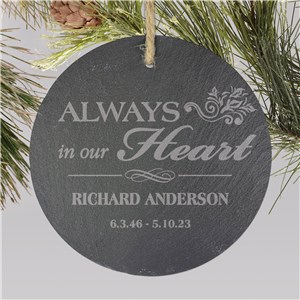 Personalized Always In Our Heart Slate Memorial Ornament