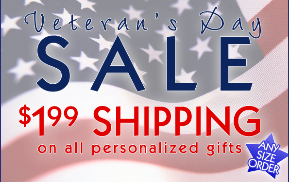 Shop for a personalized gift during our Veteran's Day sale!
