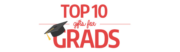Top 10 gifts for grads 2016