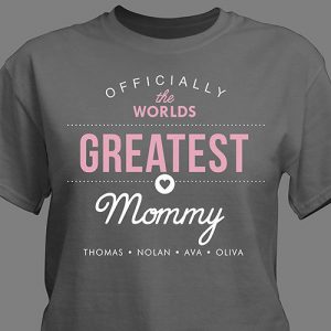 Any Title Greatest Mommy T-Shirt