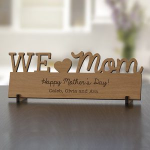 Mother's Day Wood Gift