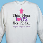 Personalized This Mom Loves Her Kids Sweatshirt 55802X