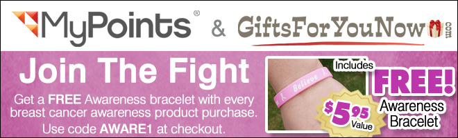 MyPoints & GiftsForYouNow.com Join The Fight Against Breast Cancer