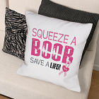 Squeeze a Boob - Breast Cancer Awareness Throw Pillow 83024503