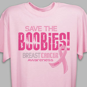 Photo Boobies The Save - Breast Cancer Awareness T-Shirt