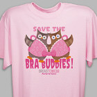 Save the Bra Buddies Breast Cancer Awareness T-Shirt 35234X