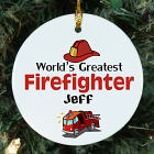 World's Greatest Firefighter Personalized Ceramic Ornament U375110