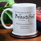 Made Everything Beautiful Coffee Mug