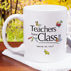 Teacher's Have Class Coffee Mug