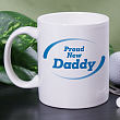 Personalized Proud New Daddy Coffee Mug