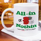 All In Coffee Mug