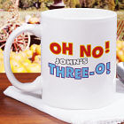 Oh No Birthday Mug