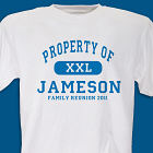 Property Of Family Reunion T-shirt
