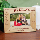Without Friends To Share Wood Picture Frame