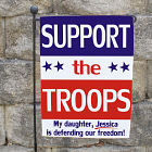 Personalized Support Our Troops Garden Flag 8305622
