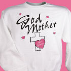 My Godmother Personalized Sweatshirt