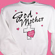 My Godmother Personalized Sweatshirt 51739X