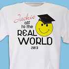Off To The Real World T-Shirt