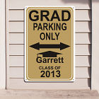 Personalized Grad Parking Only Metal Wall Sign