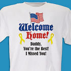 Welcome Home Flag Personalized Military T-shirt