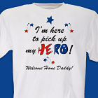 Welcome home My Hero Personalized Military T-shirt