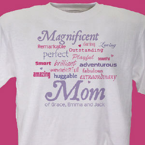 Magnificent Mom Personalized Mother's Day T-shirt