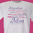 Magnificent Mom Personalized Mother's Day T-shirt 32786x
