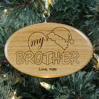Engraved Heart My Brother Wooden Oval Ornaments