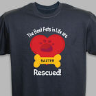 Personalized Best Pets are Rescued T-Shirt
