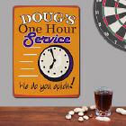 One Hour Service Personalized Wall Sign