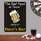 The Best Head In Town Personalized Wall Sign