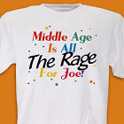 Middle Age Birthday T-shirt
