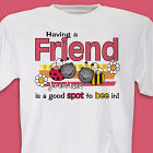 A Good Spot To Be In T-Shirt