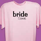 I'm the Bride Pink Adult T-shirt