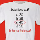 How Old T-Shirt