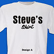 Personalized You Name It T-shirt
