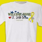 Welcome Home Personalized Military T-shirt