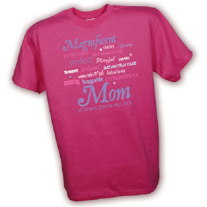 Magnificent Mom Personalized Hot Pink T-Shirt