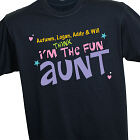 I'm The Fun Aunt Personalized Aunt T-Shirt