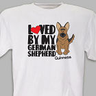 Personalized Loved By My German Shepherd T-Shirt