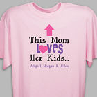 Personalized This Mom Loves Her Kids T-Shirt