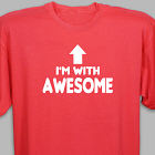 Personalized I'm With...T-Shirt 35896X