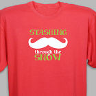 Stashing Through The Snow T-Shirt