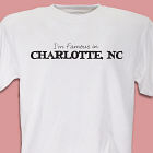Personalized Famous in My City T-Shirt