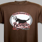 Personalized Proud Owner of a Beagle T-Shirt