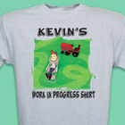 Personalized Work in Progress T-Shirt