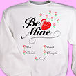 Be Mine Personalized Sweatshirt 5072x