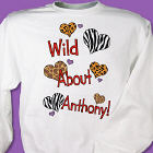 Wild About Sweatshirt