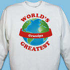Personalized World's Greatest Sweatshirt 53715X