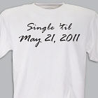 Single Til T-shirt